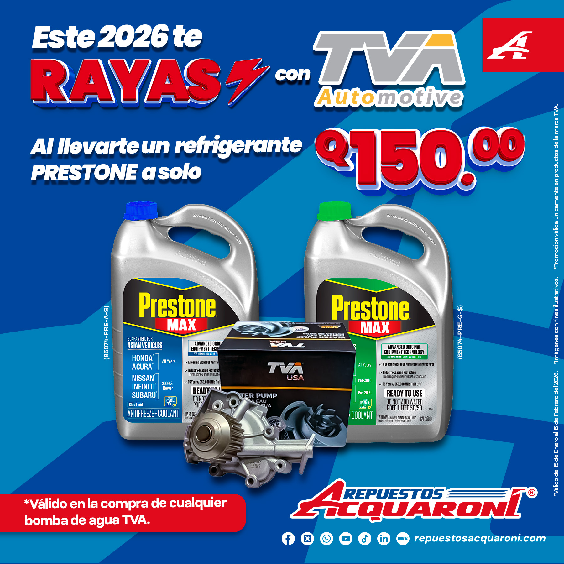 Promociones vigentes en repuestos automotrices con descuentos en líquido de frenos y refrigerante Prestone.